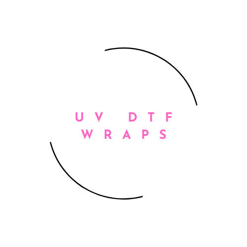 UV DTF Wraps